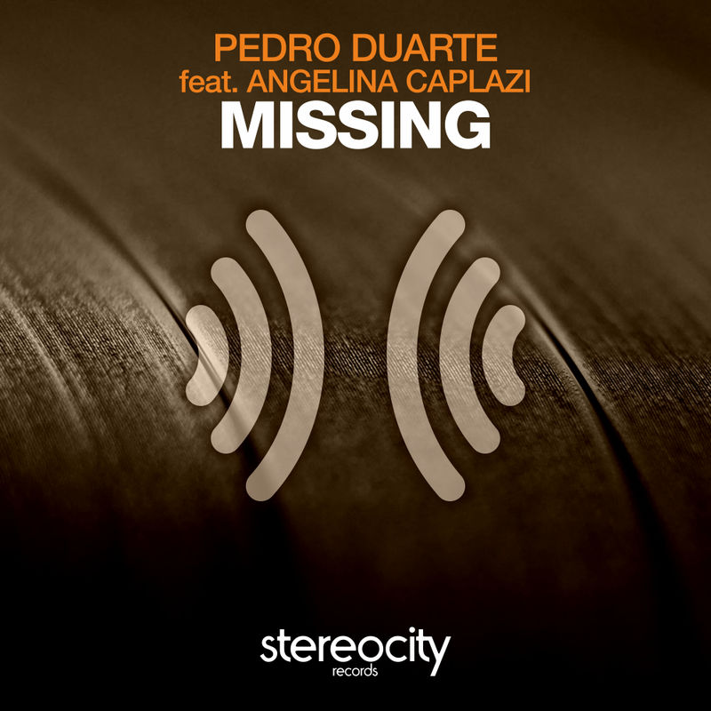 Pedro Duarte ft Angelina Caplazi - Missing / Stereocity