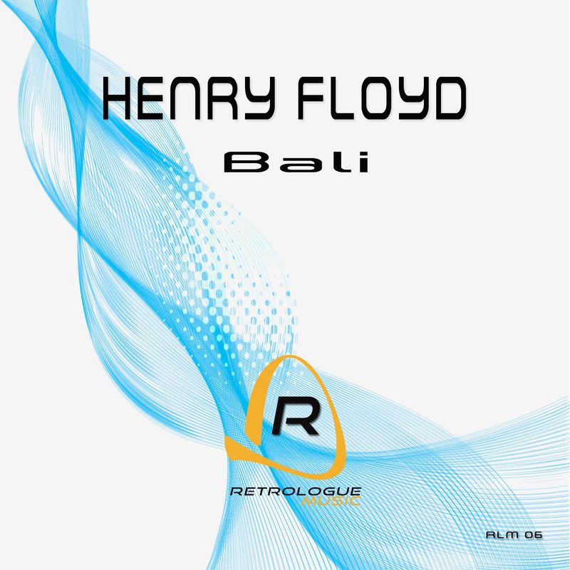 Henry Floyd - Bali / Retrologue Music