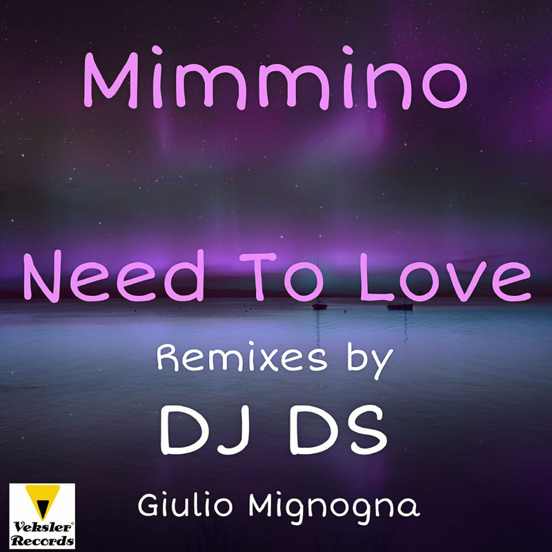 Mimmino - Need To Love / Veksler Records