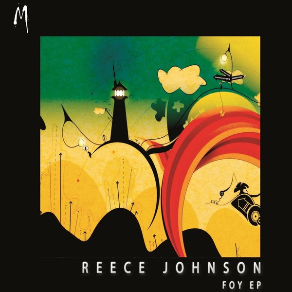 Reece Johnson - Foy EP / Melodymathics
