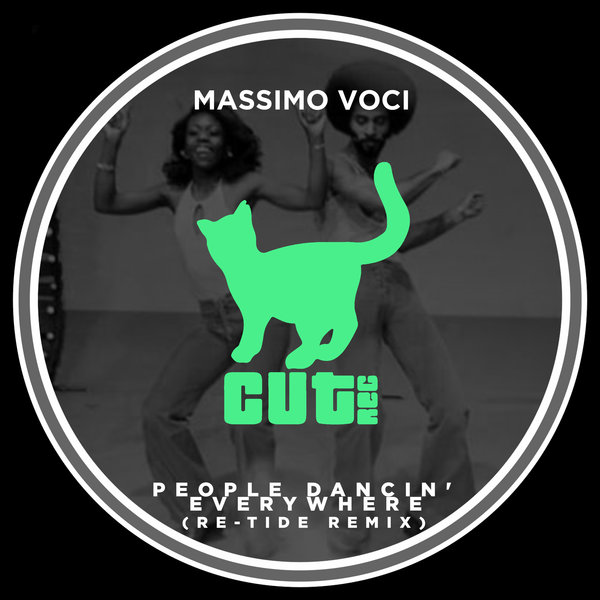 Massimo Voci - People Dancin' Everywhere (Re-Tide Remix) / Cut Rec Promos