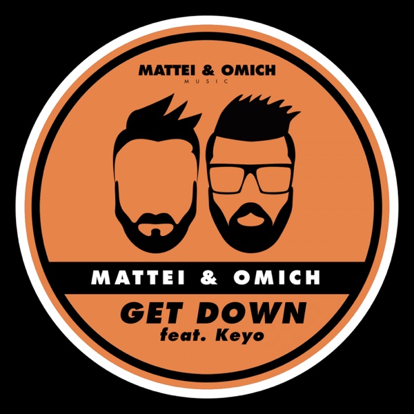 Mattei & Omich - Get Down (feat. Keyo) / Mattei & Omich Music