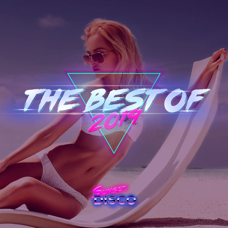 VA - The Best Of 2019 / Sunset Disco