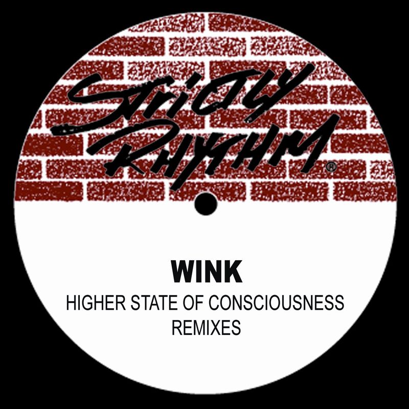 Josh Wink - Higher State Of Consciousness (Complete Edition) / Strictly Rhythm Records