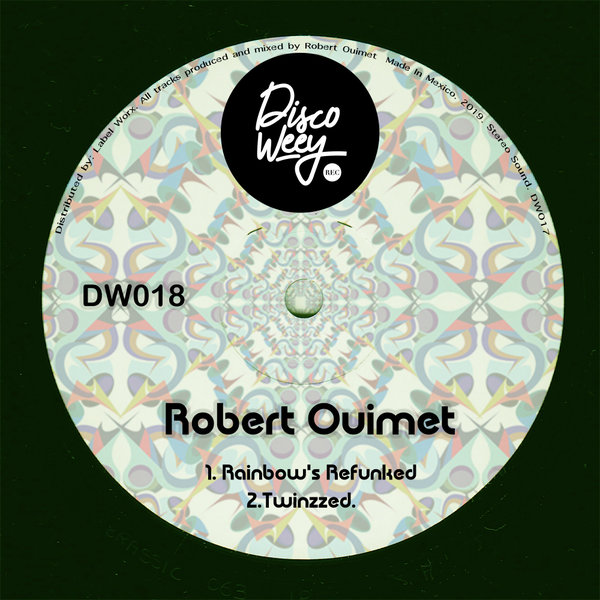 Robert Ouimet - DW018 / Discoweey