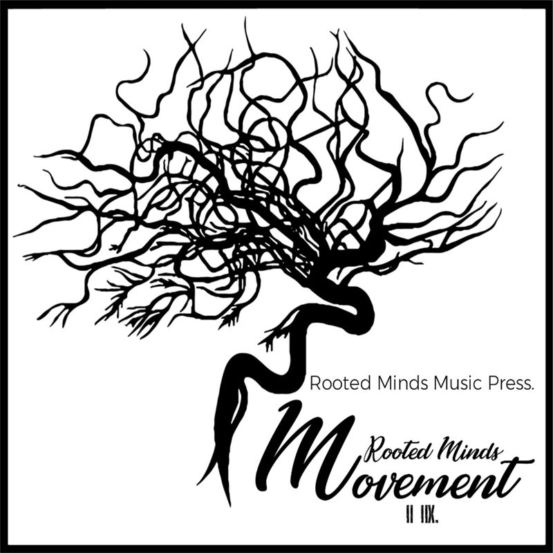 VA - Rooted Minds Movement II IIX / Rooted Minds Music