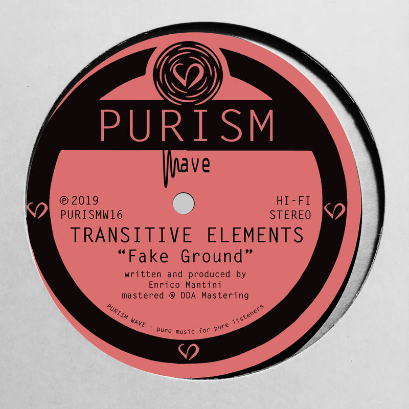 Transitive Elements - Fake Ground / PURISM Wave