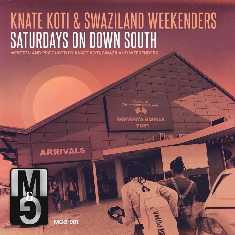 Knate Koti & Swaziland Weekenders - Saturdays On Down South / Moods & Grooves Records