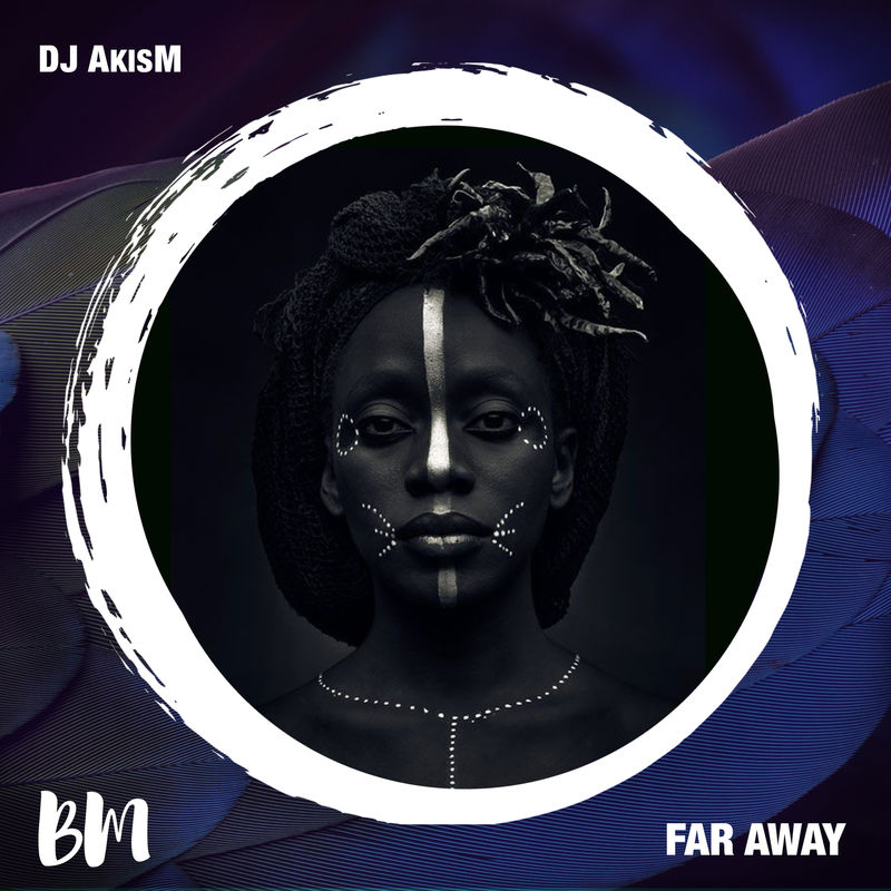 dj AkisM - Far Away / Black Mambo
