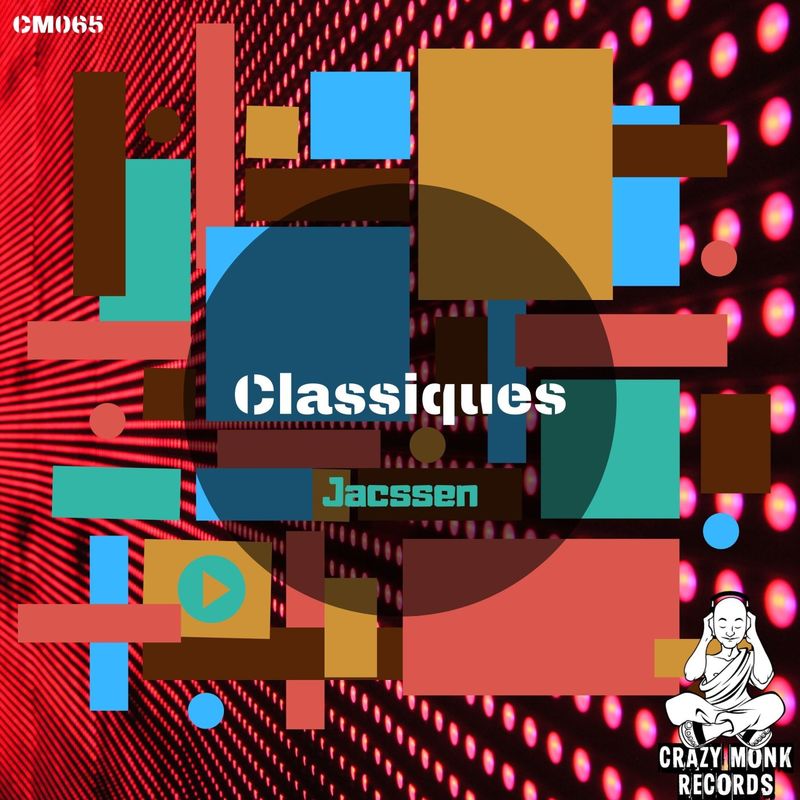 Jacssen - Classiques / Crazy Monk Records