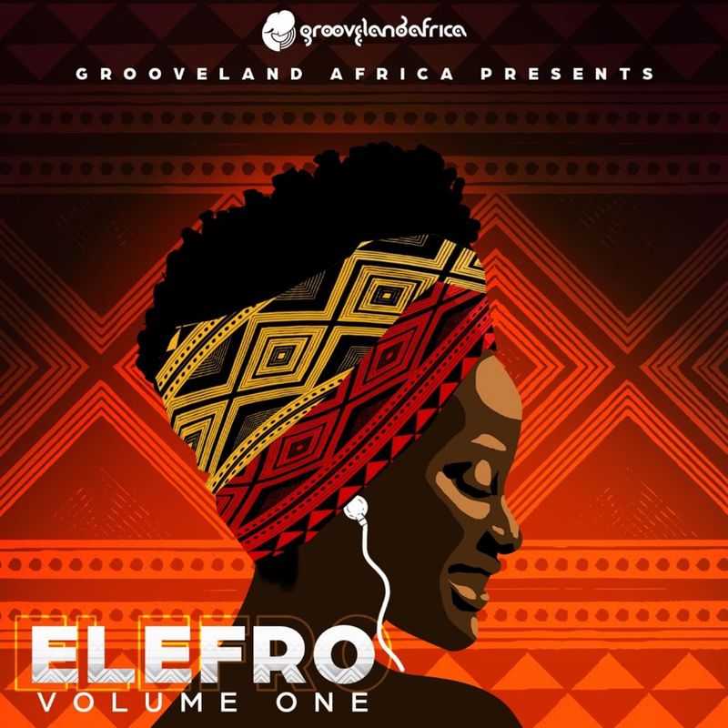 VA - Elefro, Vol. 01 / Grooveland Africa
