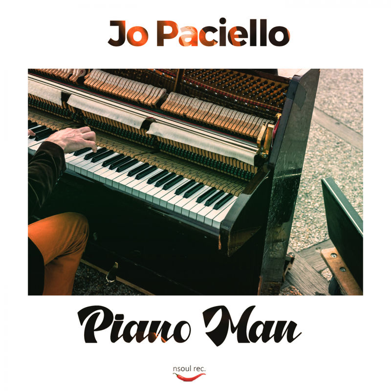 Jo Paciello - Piano Man / Nsoul Records