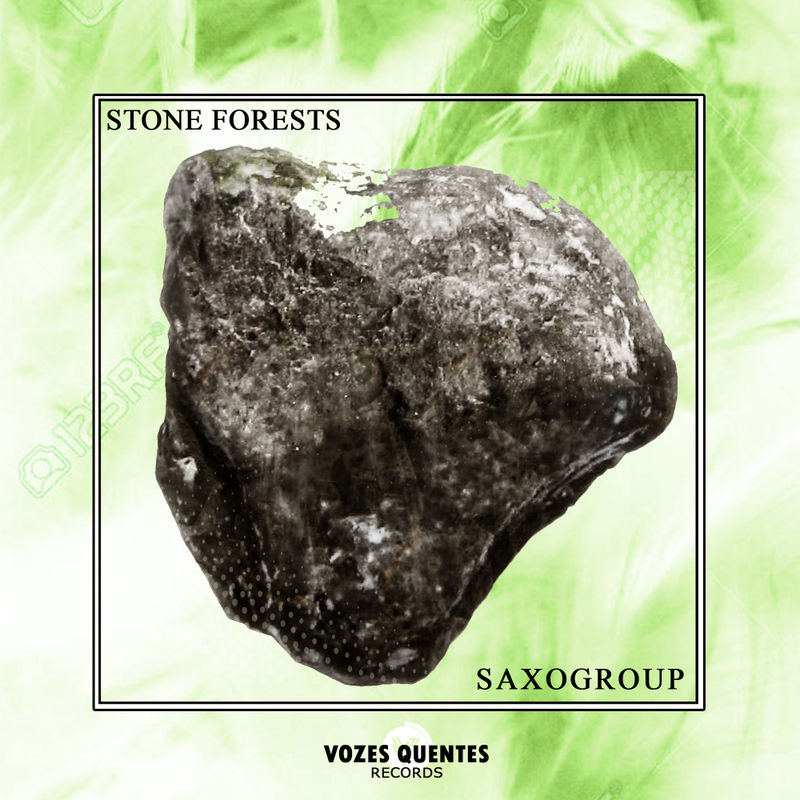 SaxoGroup - Stone Forests / Vozes Quentes