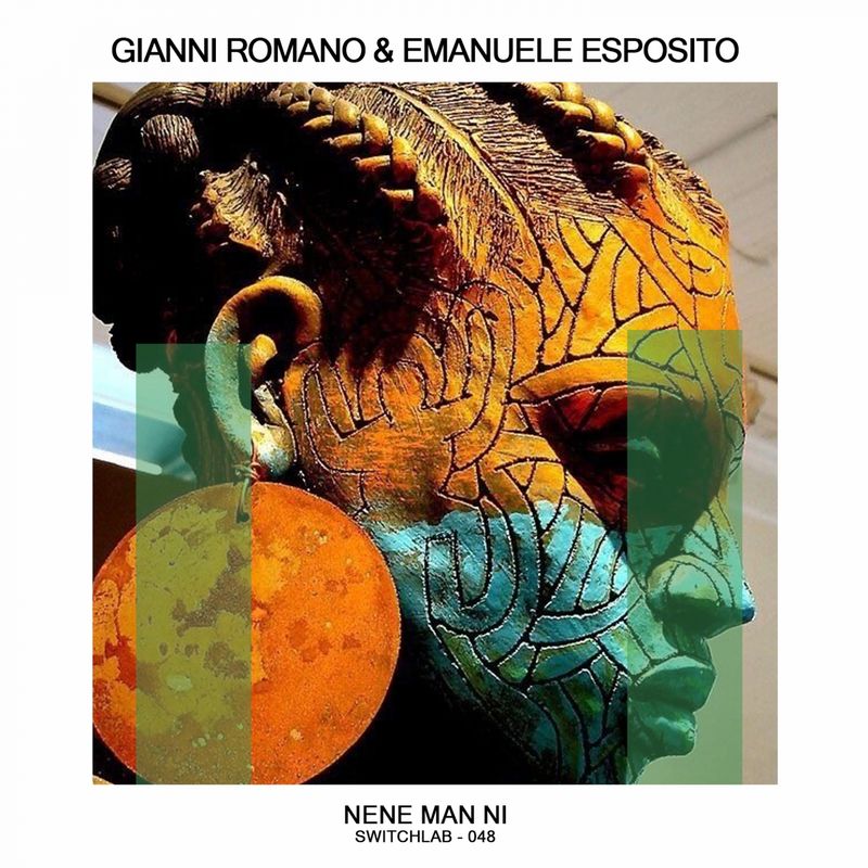 Gianni Romano & Emanuele Esposito - Nene Man Ni / Switchlab
