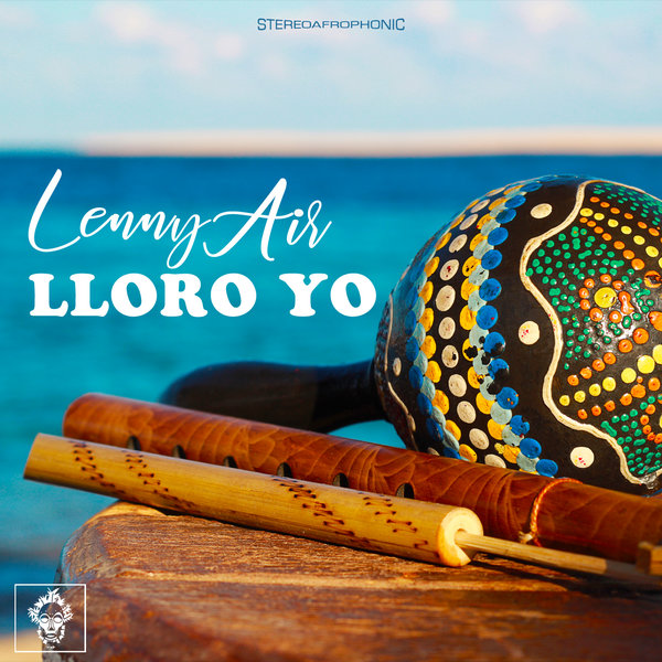 Lenny Air - Lloro Yo / Merecumbe Recordings