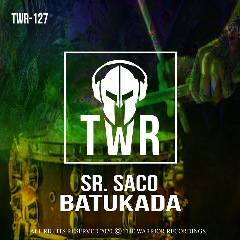 Sr. Saco - Batukada / The Warrior Recordings
