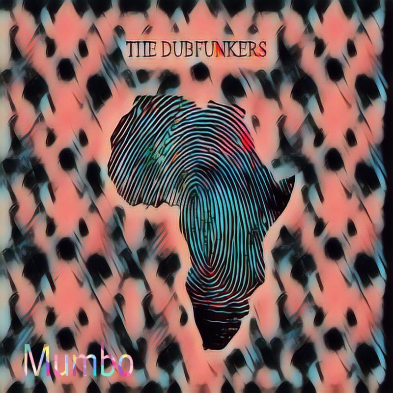 The Dubfunkers - Mumbo / Lambano Records