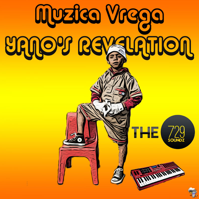 Muzica Vrega - Yano's Revelation / Azania Digital Records