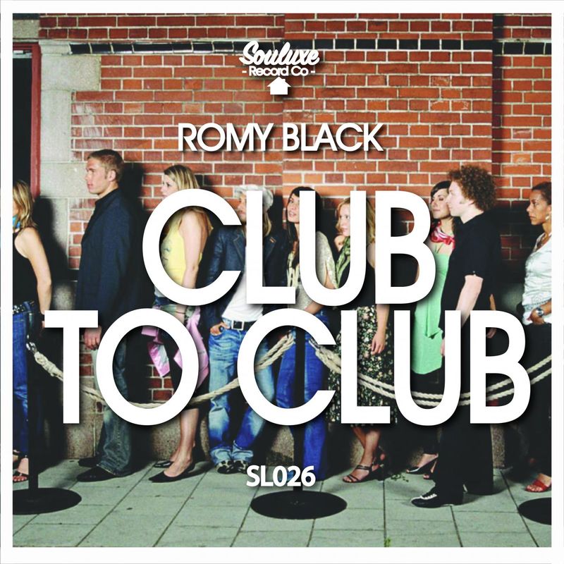 Romy Black - Club To Club / Souluxe