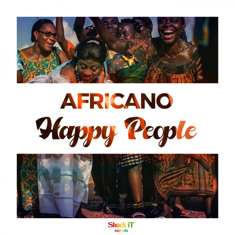 Africano - Happy People (Jo Paciello Remix) / ShockIt