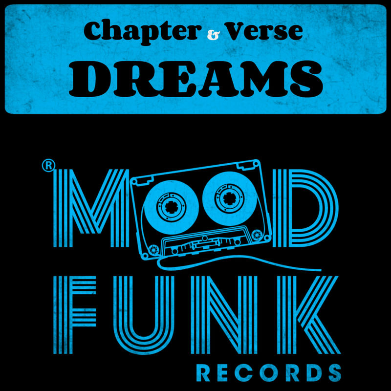 Chapter & Verse - Dreams / Mood Funk Records