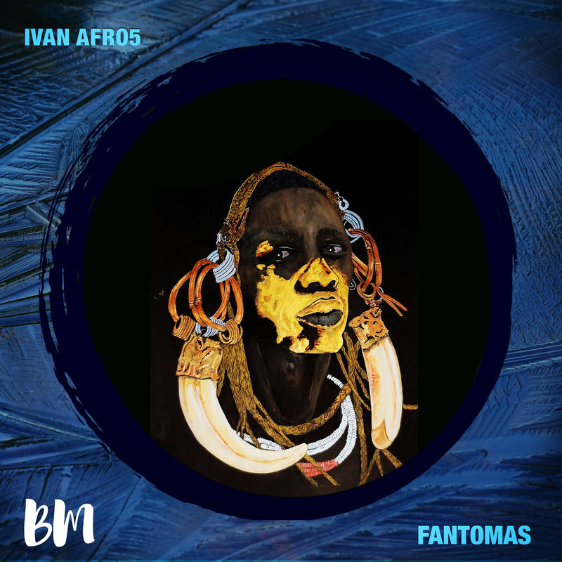 Ivan Afro5 - Fantomas / Black Mambo