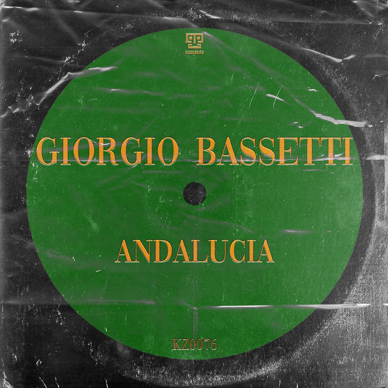 Giorgio Bassetti - Andalucia / Kazukuta Records