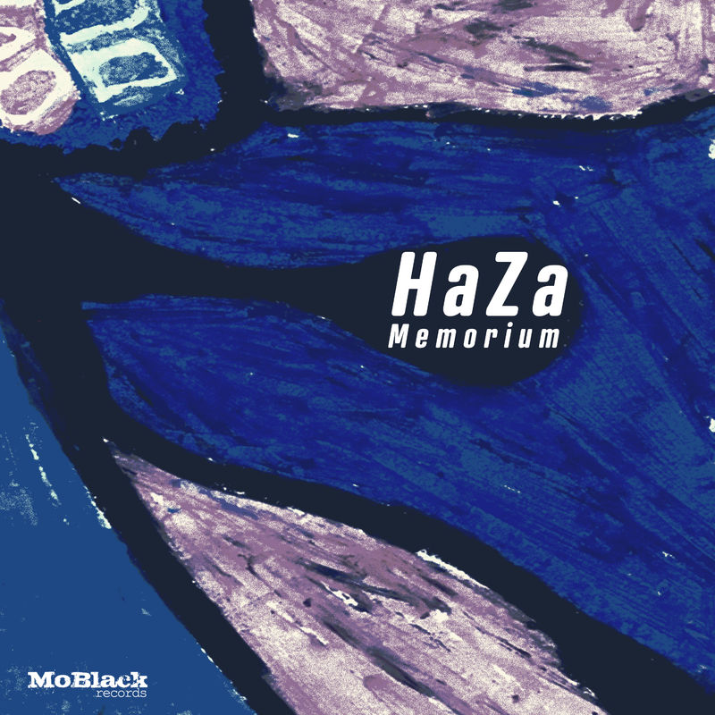 Haza - Memorium / MoBlack Records