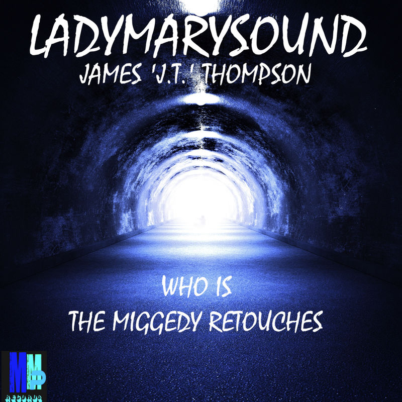LadyMarySound - Who Is (Miggedy Retouches) / MMP Records