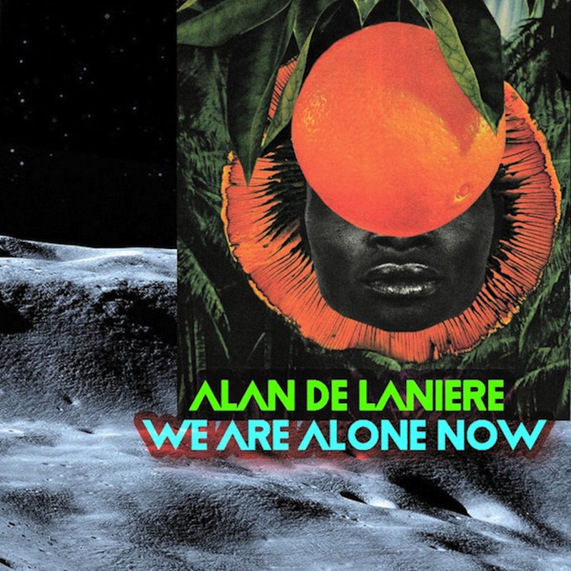 Alan De Laniere - We Are Alone Now / Open Bar Music