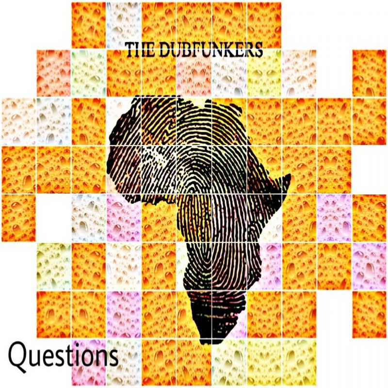 The Dubfunkers - Questions / Lambano Records