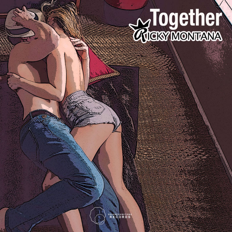 Ricky Montana - Together / Sound-Exhibitions-Records