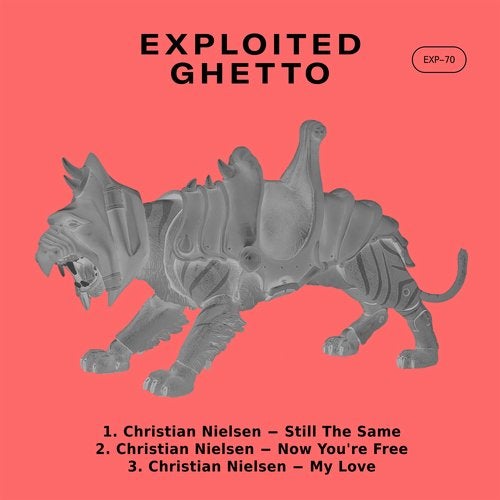 Christian Nielsen - Still the Same / Exploited Ghetto