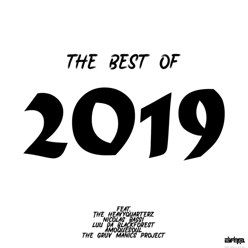 VA - Best of 2019 / Gruv Manics Digital SA