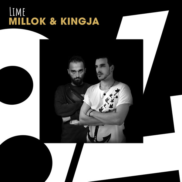 Millok & Kingja - Lime / 84Bit Music