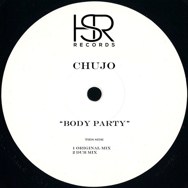 Chujo - Body Party / HSR Records