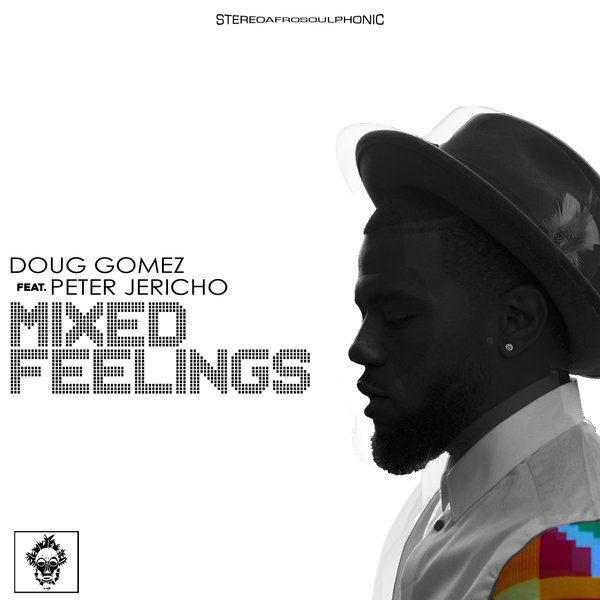 Doug Gomez feat.. Peter Jericho - Mixed Feelings / Merecumbe Recordings