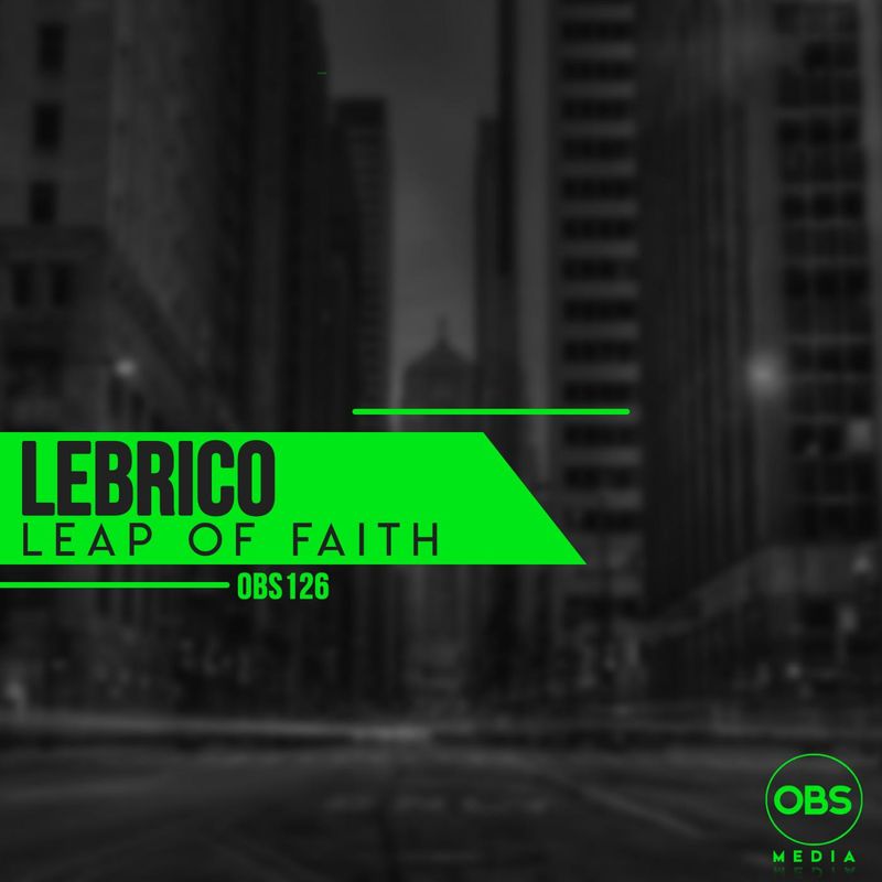 Lebrico - Leap Of Faith / OBS Media