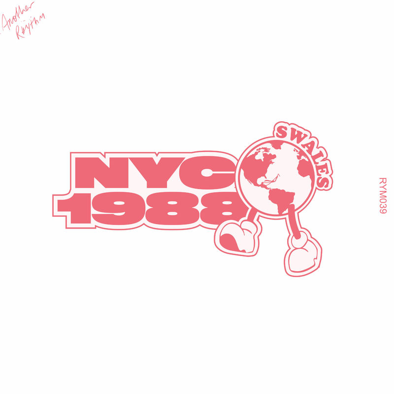 Swales - NYC 1988 / Another Rhythm