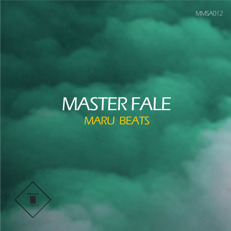 Master Fale - Maru Beats / Maru Music