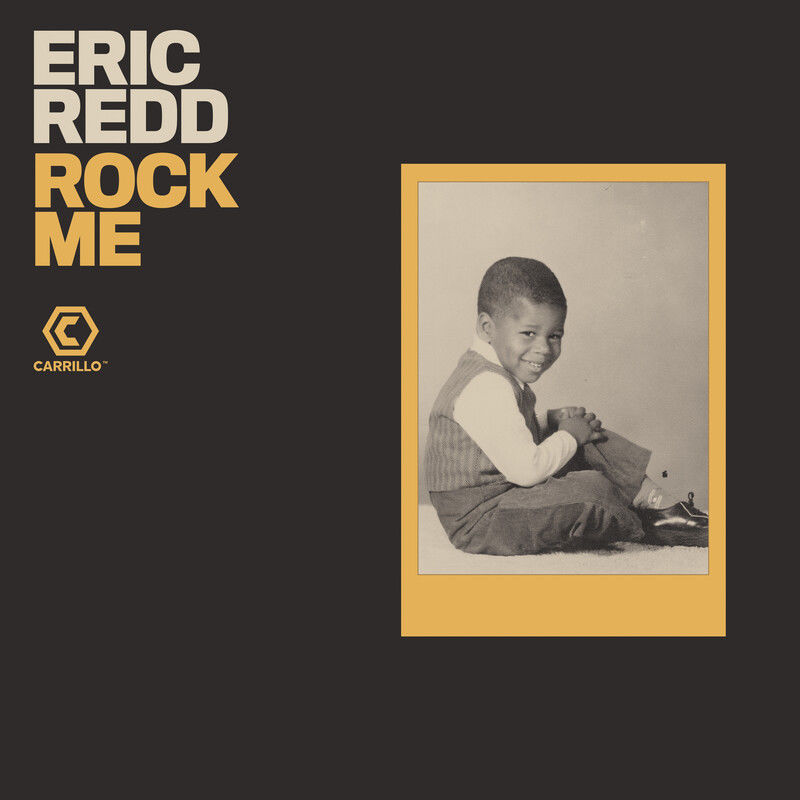 Eric Redd - Rock Me / Carrillo Music LLC