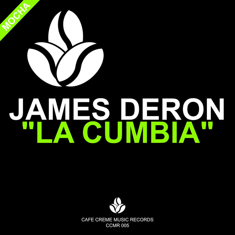 James Deron - La Cumbia / Cafe Creme Music Records