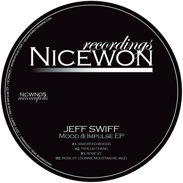Jeff Swiff - Mood & Impulse EP / Nicewon Recordings