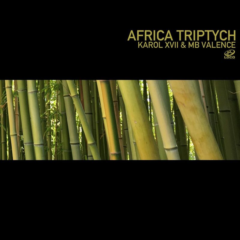 Karol XVII - Africa Triptych / Loco Records