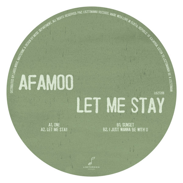 AFAMoo - Let Me Stay / Lisztomania Records