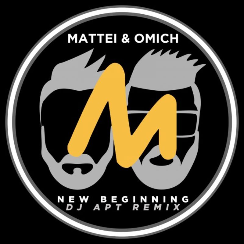 Mattei & Omich - New Beginning (DJ Apt Remix) / Metropolitan Recordings