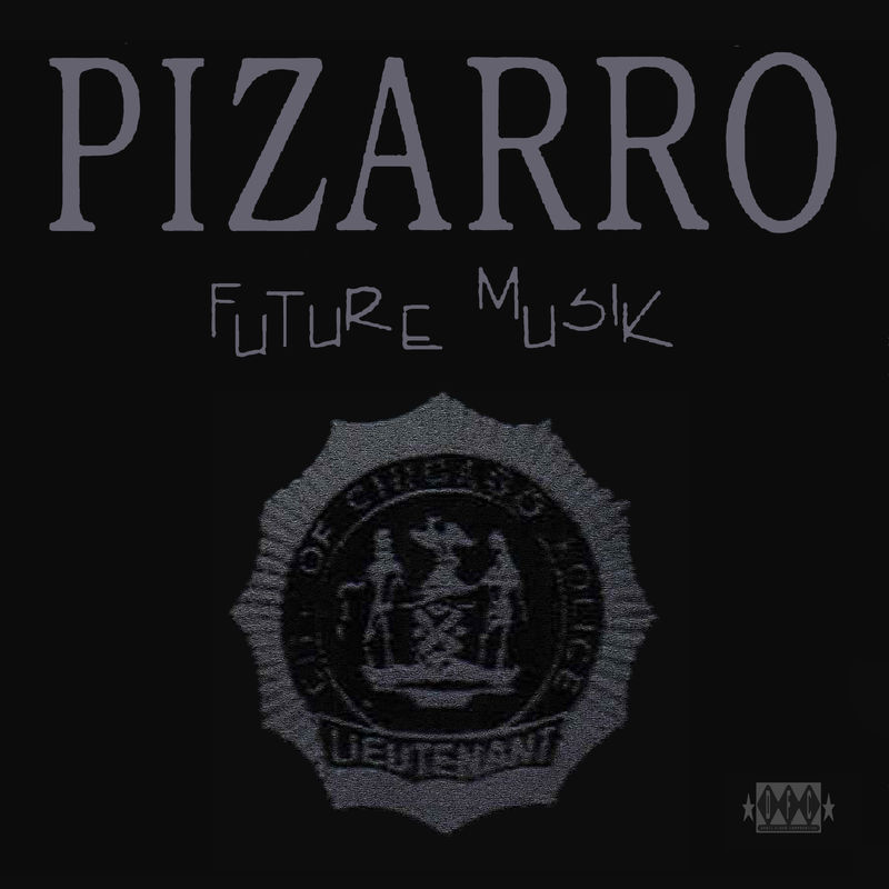 Pizarro - Future Musik / Expanded Music Srl