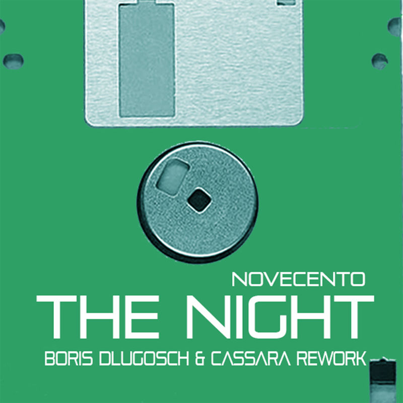 Novecento - The Night (Boris Dlugosch & Cassara rework) / Phone Call