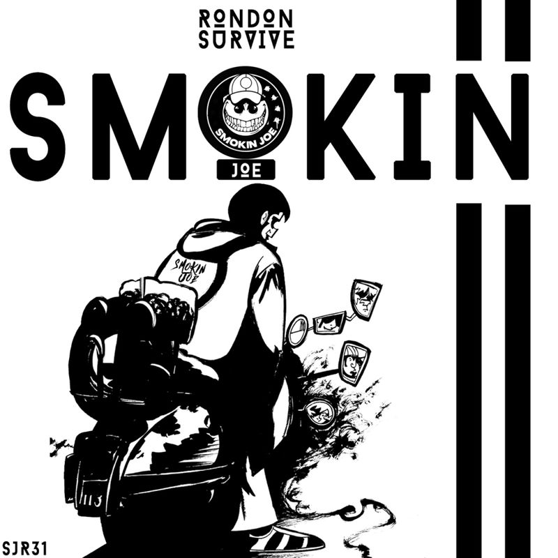 Rondon - Survive / Smokin Joe Records