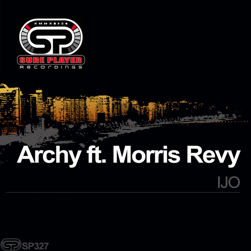 Archy ft Morris Revy - IJO / SP Recordings